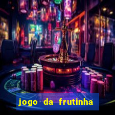 jogo da frutinha paga mesmo